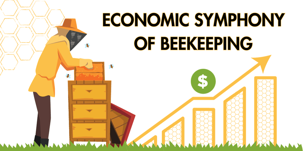 The Hive Hustle: Unveiling the Economic Symphony of Beekeeping