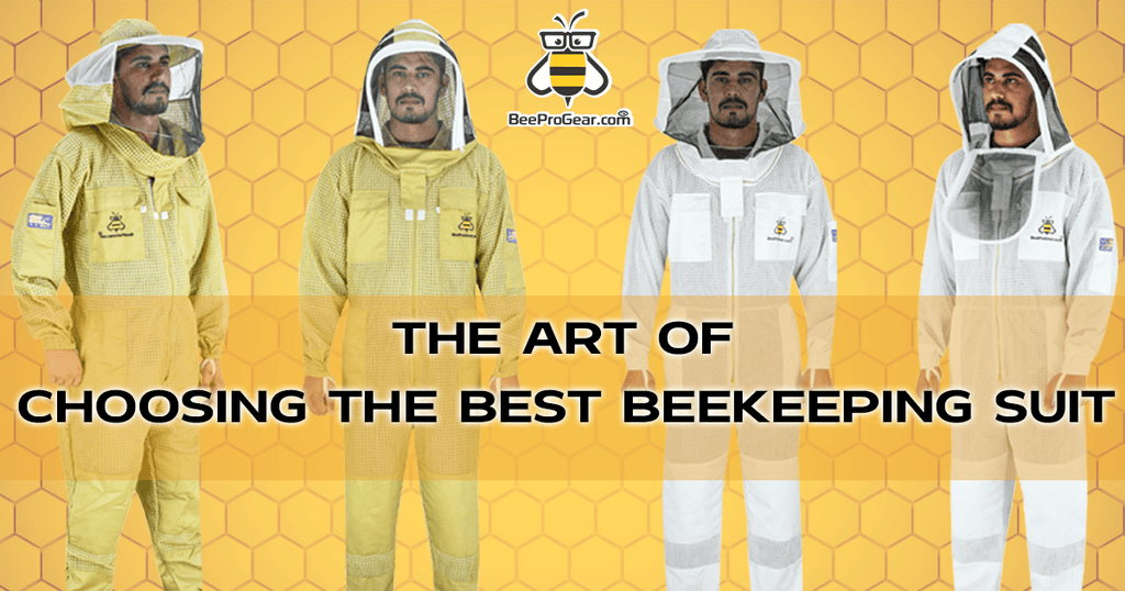 The Art of Choosing the Best Beekeeping Suit