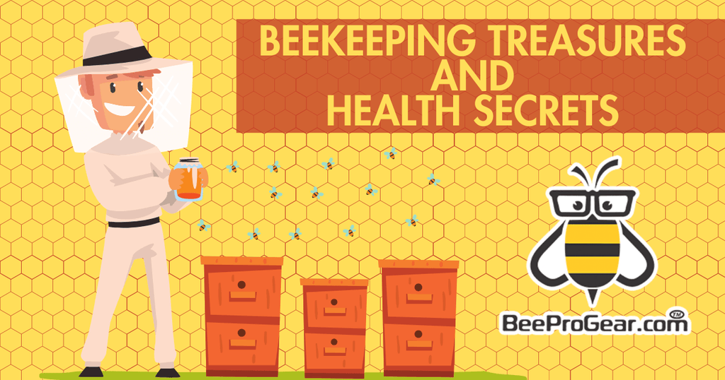 Beekeeping Treasures and Health Secrets